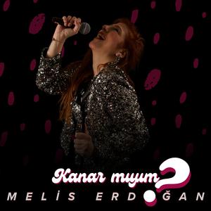 Kanar mıyım? (feat. Özgür Güngör)