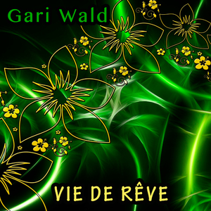 Vie de Rêve