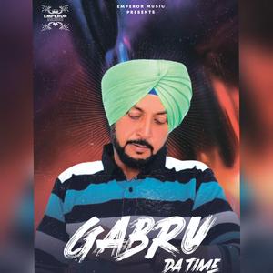 Gabru Da Time