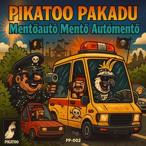 Mentőautó Mentő Autómentő (Punk Metal Reggae)