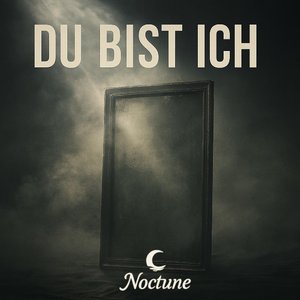 Du Bist Ich
