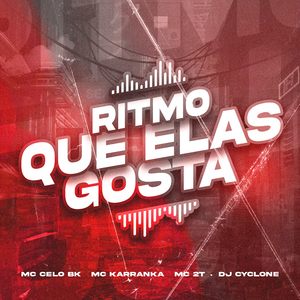 Ritmo que Elas Gosta
