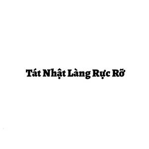 Tát Nhật Làng Rực Rỡ