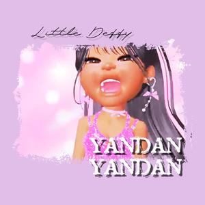 Yandan Yandan (Little Deffy Version)