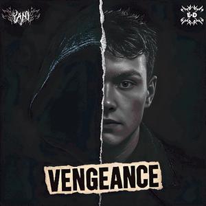 VENGEANCE