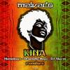 DJ Malvado - Kina (Pedra Dub Mix)