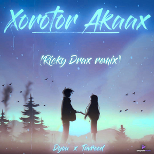 Xorotor Akaax (Ricky Drax remix)