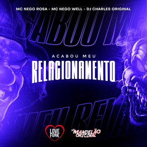 Acabou Meu Relacionamento