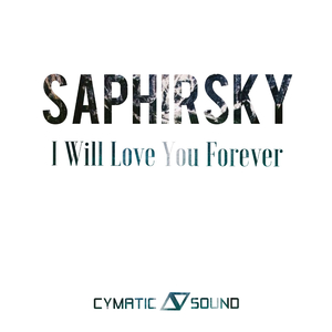 I Will Love You Forever (Original Mix)