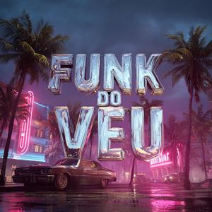 FUNK DO VÉU