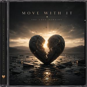 Move with it