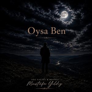 Oysa Ben
