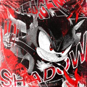 MONTAGEM SHADOW