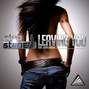 Leaving You (Radio Mix)