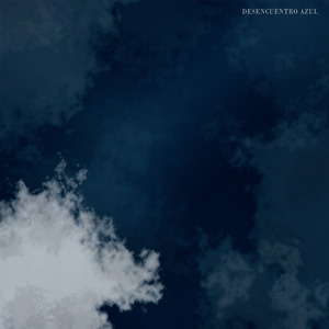 Desencuentro Azul