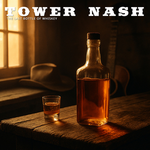 The Last Bottle of Whiskey