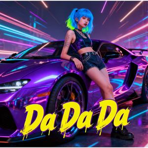 Da Da Da (xu hướng Remix)