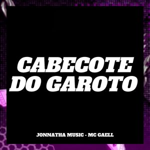 Cabeçote do Garoto