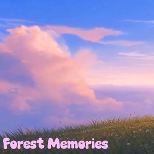 Forest Memories