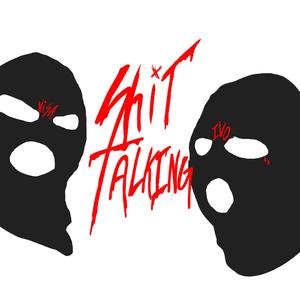 Talkin' Shit