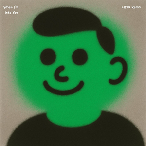 When I'm Into You (LB74 Remix)