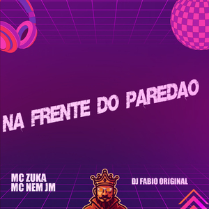 Na Frente do Paredão