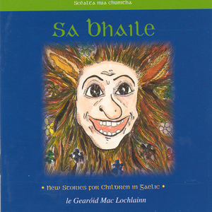 Cailin Na Fidile (The Fiddle Woman) - Part One