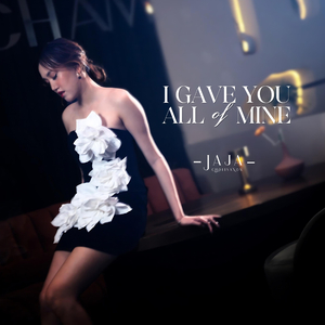 I Gave You All of Mine