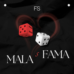 Mala Fama