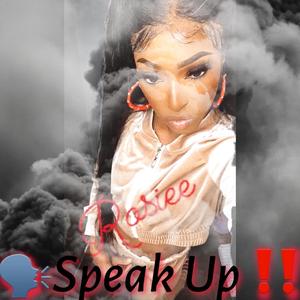 Speak Up