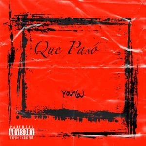 Que Pasó