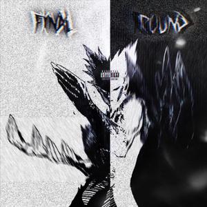 FINAL ROUND