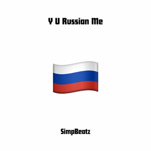 Y U Russian Me