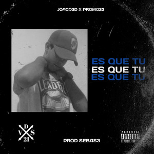Es Que Tu (con Promo23)