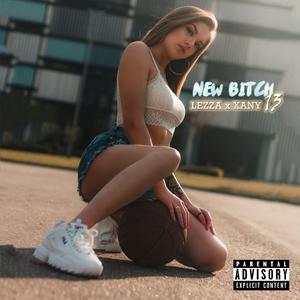 New ***** (feat. Xany 13)