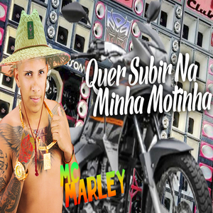 Quer Subir na Minha Motinha (feat. MC Lorenzo)