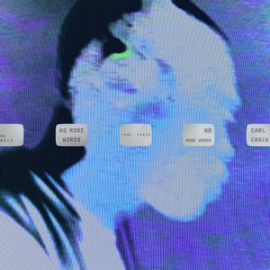 No More Words (2025 Remaster)