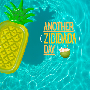 Another (Zididada) Day