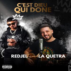c'est Dieu qui donne (feat. LA QUETRA)