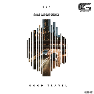 Good Travel (Jack Carter Remix)