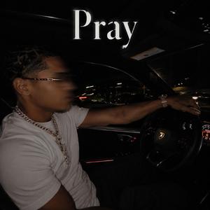 Pray