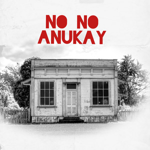 No No Anukay