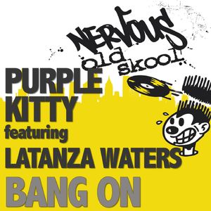 Bang On feat Latanza Waters (Instrumental)