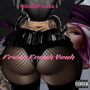 Freak Freak Yeah