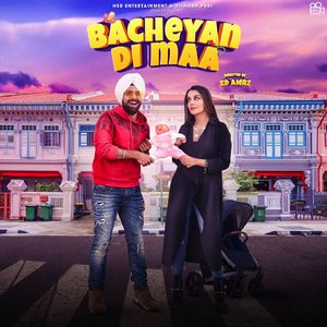 Bacheyan Di Maa