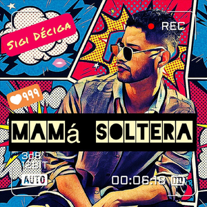 Mamá Soltera