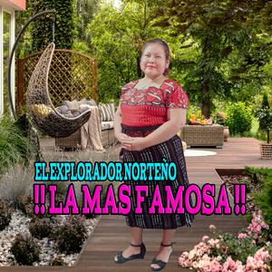 La mas famosa