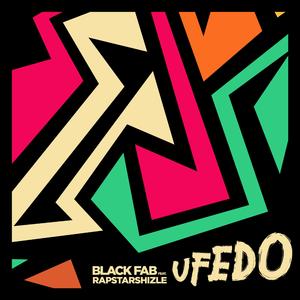 Ufedo (feat. Rapstarshizle)