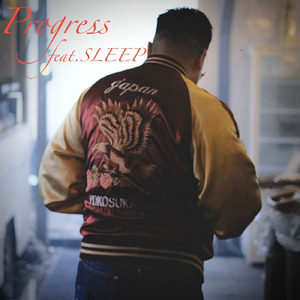 Progress (feat. SLEEP)