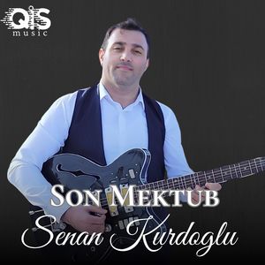 Son Mektub